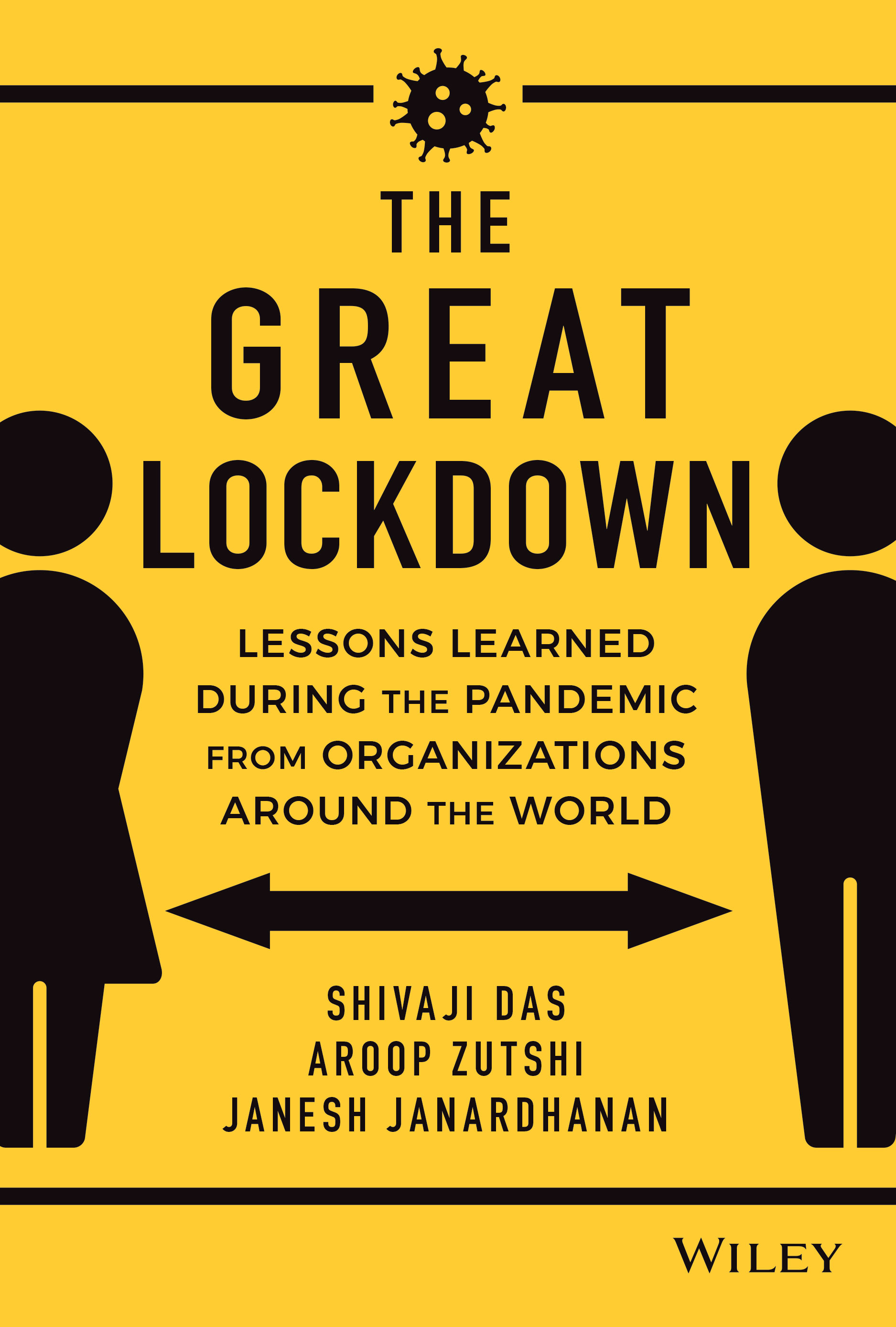 Cover of 'The Great Lockdown: Lessons Learned During the Pandemic from Organizations Around the World', highlighting insights from global leaders during the COVID-19 crisis.